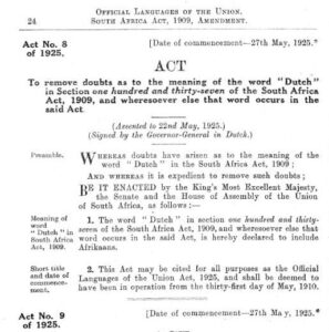Official Languages of the Union Act 1925 and South Africa Act 1909 Amendment Act 1925